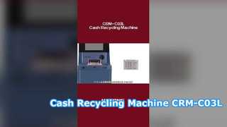 Maszyna do recyklingu gotówki (CRM) C03L Inteligentna automatyczna maszyna do recyklingu banknotów